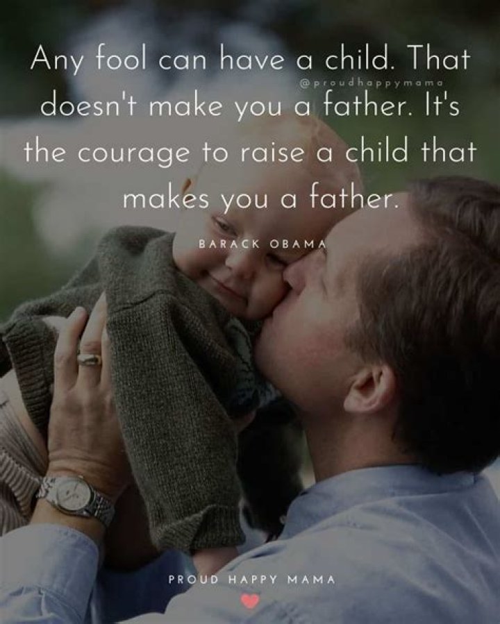 Unforgettable Quotes On The Journey To Fatherhood